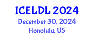 International Conference on E-Learning and Distance Learning (ICELDL) December 30, 2024 - Honolulu, United States