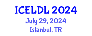 International Conference on E-Learning and Distance Learning (ICELDL) July 29, 2024 - Istanbul, Turkey