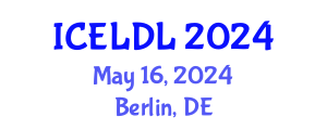 International Conference on E-Learning and Distance Learning (ICELDL) May 16, 2024 - Berlin, Germany
