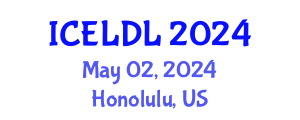International Conference on E-Learning and Distance Learning (ICELDL) May 02, 2024 - Honolulu, United States