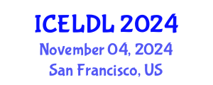 International Conference on E-Learning and Distance Learning (ICELDL) November 04, 2024 - San Francisco, United States