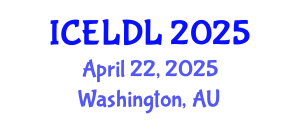 International Conference on E-Learning and Distance Learning (ICELDL) April 22, 2025 - Washington, Australia