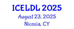 International Conference on E-Learning and Distance Learning (ICELDL) August 23, 2025 - Nicosia, Cyprus