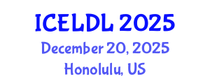 International Conference on E-Learning and Distance Learning (ICELDL) December 20, 2025 - Honolulu, United States