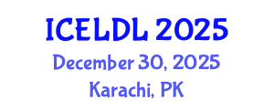 International Conference on E-Learning and Distance Learning (ICELDL) December 30, 2025 - Karachi, Pakistan