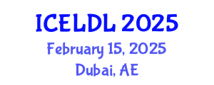 International Conference on E-Learning and Distance Learning (ICELDL) February 15, 2025 - Dubai, United Arab Emirates