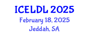 International Conference on E-Learning and Distance Learning (ICELDL) February 18, 2025 - Jeddah, Saudi Arabia
