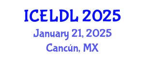 International Conference on E-Learning and Distance Learning (ICELDL) January 21, 2025 - Cancún, Mexico