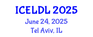 International Conference on E-Learning and Distance Learning (ICELDL) June 24, 2025 - Tel Aviv, Israel