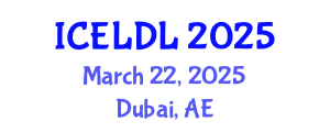 International Conference on E-Learning and Distance Learning (ICELDL) March 22, 2025 - Dubai, United Arab Emirates