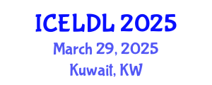 International Conference on E-Learning and Distance Learning (ICELDL) March 29, 2025 - Kuwait, Kuwait