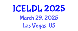 International Conference on E-Learning and Distance Learning (ICELDL) March 29, 2025 - Las Vegas, United States
