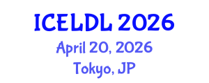 International Conference on E-Learning and Distance Learning (ICELDL) April 20, 2026 - Tokyo, Japan International Conference on E-Learning and Distance Learning (ICELDL) April 20, 2026 - Tokyo, Japan