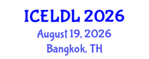 International Conference on E-Learning and Distance Learning (ICELDL) August 19, 2026 - Bangkok, Thailand International Conference on E-Learning and Distance Learning (ICELDL) August 19, 2026 - Bangkok, Thailand