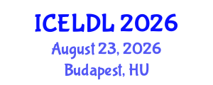 International Conference on E-Learning and Distance Learning (ICELDL) August 23, 2026 - Budapest, Hungary International Conference on E-Learning and Distance Learning (ICELDL) August 23, 2026 - Budapest, Hungary