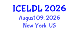 International Conference on E-Learning and Distance Learning (ICELDL) August 09, 2026 - New York, United States International Conference on E-Learning and Distance Learning (ICELDL) August 09, 2026 - New York, United States