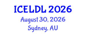 International Conference on E-Learning and Distance Learning (ICELDL) August 30, 2026 - Sydney, Australia International Conference on E-Learning and Distance Learning (ICELDL) August 30, 2026 - Sydney, Australia