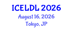 International Conference on E-Learning and Distance Learning (ICELDL) August 16, 2026 - Tokyo, Japan International Conference on E-Learning and Distance Learning (ICELDL) August 16, 2026 - Tokyo, Japan