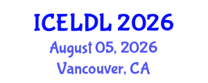 International Conference on E-Learning and Distance Learning (ICELDL) August 05, 2026 - Vancouver, Canada International Conference on E-Learning and Distance Learning (ICELDL) August 05, 2026 - Vancouver, Canada