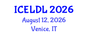 International Conference on E-Learning and Distance Learning (ICELDL) August 12, 2026 - Venice, Italy International Conference on E-Learning and Distance Learning (ICELDL) August 12, 2026 - Venice, Italy