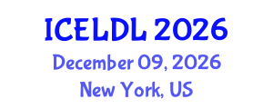 International Conference on E-Learning and Distance Learning (ICELDL) December 09, 2026 - New York, United States International Conference on E-Learning and Distance Learning (ICELDL) December 09, 2026 - New York, United States