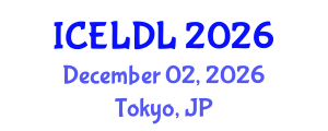International Conference on E-Learning and Distance Learning (ICELDL) December 02, 2026 - Tokyo, Japan International Conference on E-Learning and Distance Learning (ICELDL) December 02, 2026 - Tokyo, Japan
