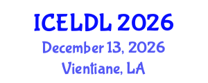 International Conference on E-Learning and Distance Learning (ICELDL) December 13, 2026 - Vientiane, Laos International Conference on E-Learning and Distance Learning (ICELDL) December 13, 2026 - Vientiane, Laos