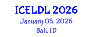 International Conference on E-Learning and Distance Learning (ICELDL) January 05, 2026 - Bali, Indonesia International Conference on E-Learning and Distance Learning (ICELDL) January 05, 2026 - Bali, Indonesia