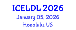 International Conference on E-Learning and Distance Learning (ICELDL) January 05, 2026 - Honolulu, United States International Conference on E-Learning and Distance Learning (ICELDL) January 05, 2026 - Honolulu, United States
