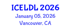 International Conference on E-Learning and Distance Learning (ICELDL) January 05, 2026 - Vancouver, Canada International Conference on E-Learning and Distance Learning (ICELDL) January 05, 2026 - Vancouver, Canada