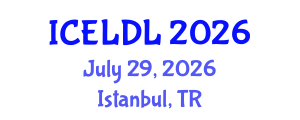 International Conference on E-Learning and Distance Learning (ICELDL) July 29, 2026 - Istanbul, Turkey International Conference on E-Learning and Distance Learning (ICELDL) July 29, 2026 - Istanbul, Turkey