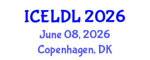 International Conference on E-Learning and Distance Learning (ICELDL) June 08, 2026 - Copenhagen, Denmark International Conference on E-Learning and Distance Learning (ICELDL) June 08, 2026 - Copenhagen, Denmark