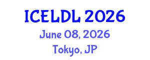 International Conference on E-Learning and Distance Learning (ICELDL) June 08, 2026 - Tokyo, Japan International Conference on E-Learning and Distance Learning (ICELDL) June 08, 2026 - Tokyo, Japan