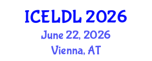 International Conference on E-Learning and Distance Learning (ICELDL) June 22, 2026 - Vienna, Austria International Conference on E-Learning and Distance Learning (ICELDL) June 22, 2026 - Vienna, Austria