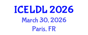 International Conference on E-Learning and Distance Learning (ICELDL) March 30, 2026 - Paris, France International Conference on E-Learning and Distance Learning (ICELDL) March 30, 2026 - Paris, France