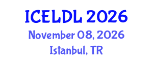 International Conference on E-Learning and Distance Learning (ICELDL) November 08, 2026 - Istanbul, Turkey International Conference on E-Learning and Distance Learning (ICELDL) November 08, 2026 - Istanbul, Turkey