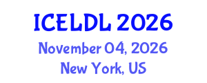 International Conference on E-Learning and Distance Learning (ICELDL) November 04, 2026 - New York, United States International Conference on E-Learning and Distance Learning (ICELDL) November 04, 2026 - New York, United States