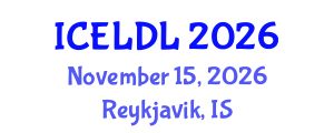 International Conference on E-Learning and Distance Learning (ICELDL) November 15, 2026 - Reykjavik, Iceland International Conference on E-Learning and Distance Learning (ICELDL) November 15, 2026 - Reykjavik, Iceland