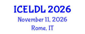International Conference on E-Learning and Distance Learning (ICELDL) November 11, 2026 - Rome, Italy International Conference on E-Learning and Distance Learning (ICELDL) November 11, 2026 - Rome, Italy