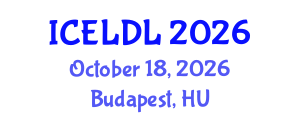 International Conference on E-Learning and Distance Learning (ICELDL) October 18, 2026 - Budapest, Hungary International Conference on E-Learning and Distance Learning (ICELDL) October 18, 2026 - Budapest, Hungary