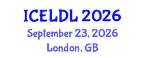 International Conference on E-Learning and Distance Learning (ICELDL) September 23, 2026 - London, United Kingdom International Conference on E-Learning and Distance Learning (ICELDL) September 23, 2026 - London, United Kingdom