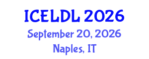 International Conference on E-Learning and Distance Learning (ICELDL) September 20, 2026 - Naples, Italy International Conference on E-Learning and Distance Learning (ICELDL) September 20, 2026 - Naples, Italy