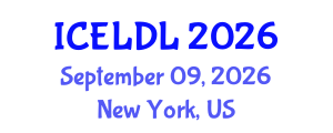 International Conference on E-Learning and Distance Learning (ICELDL) September 09, 2026 - New York, United States International Conference on E-Learning and Distance Learning (ICELDL) September 09, 2026 - New York, United States