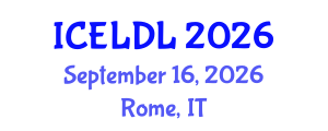 International Conference on E-Learning and Distance Learning (ICELDL) September 16, 2026 - Rome, Italy International Conference on E-Learning and Distance Learning (ICELDL) September 16, 2026 - Rome, Italy