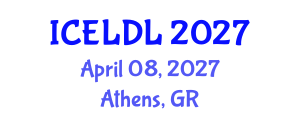 International Conference on E-Learning and Distance Learning (ICELDL) April 08, 2027 - Athens, Greece International Conference on E-Learning and Distance Learning (ICELDL) April 08, 2027 - Athens, Greece