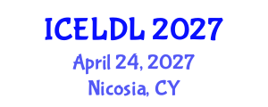 International Conference on E-Learning and Distance Learning (ICELDL) April 24, 2027 - Nicosia, Cyprus International Conference on E-Learning and Distance Learning (ICELDL) April 24, 2027 - Nicosia, Cyprus