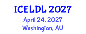 International Conference on E-Learning and Distance Learning (ICELDL) April 24, 2027 - Washington, Australia International Conference on E-Learning and Distance Learning (ICELDL) April 24, 2027 - Washington, Australia
