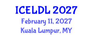 International Conference on E-Learning and Distance Learning (ICELDL) February 11, 2027 - Kuala Lumpur, Malaysia International Conference on E-Learning and Distance Learning (ICELDL) February 11, 2027 - Kuala Lumpur, Malaysia