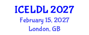 International Conference on E-Learning and Distance Learning (ICELDL) February 15, 2027 - London, United Kingdom International Conference on E-Learning and Distance Learning (ICELDL) February 15, 2027 - London, United Kingdom