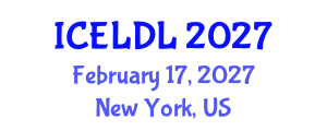 International Conference on E-Learning and Distance Learning (ICELDL) February 17, 2027 - New York, United States International Conference on E-Learning and Distance Learning (ICELDL) February 17, 2027 - New York, United States